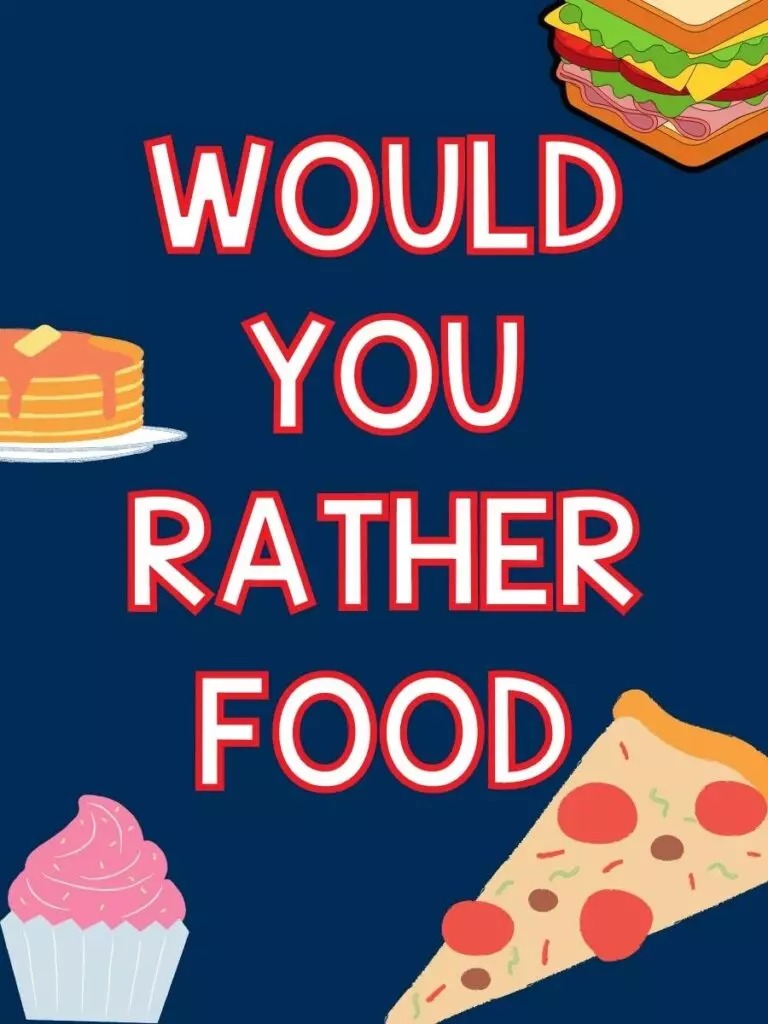 pancakes, pizza, sandwich, and cupcake with the text would you rather food on a blue background
