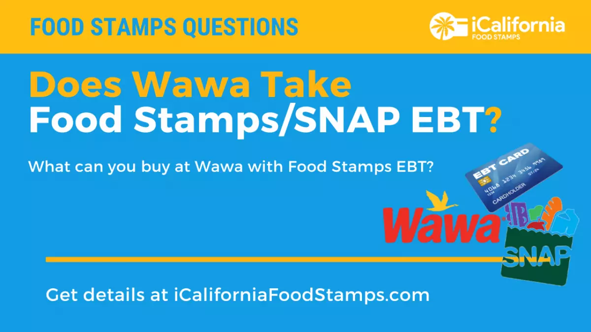 Does Wawa Take EBT and Food Stamps