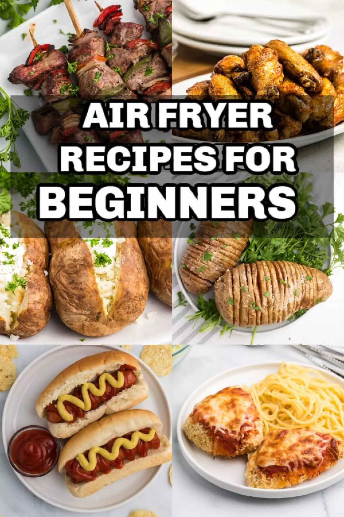 COLLAGE OF PHOTOS FOR AIR FRYER RECIPES FOR BEGINNERS.