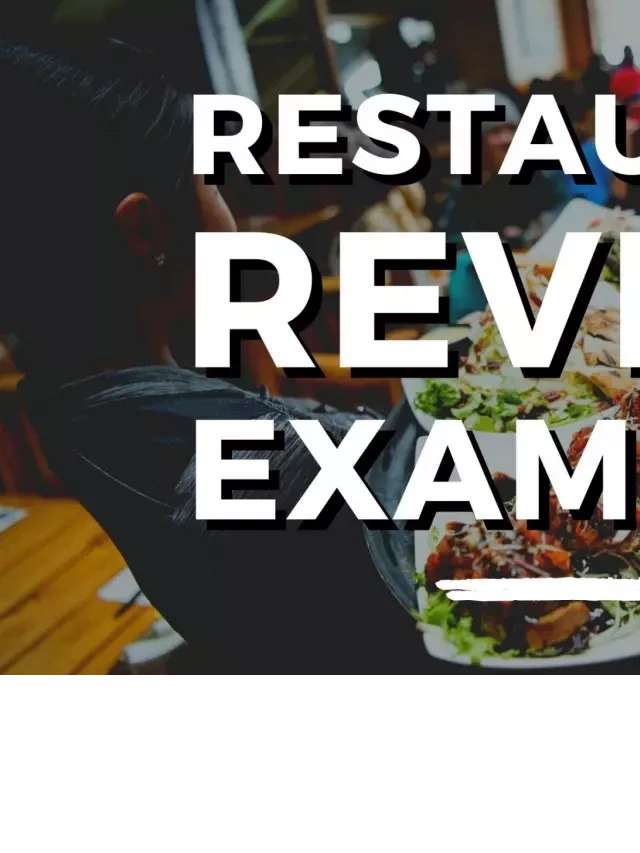  30+ Good Restaurant Review Examples to Help You Choose the Perfect Spot
